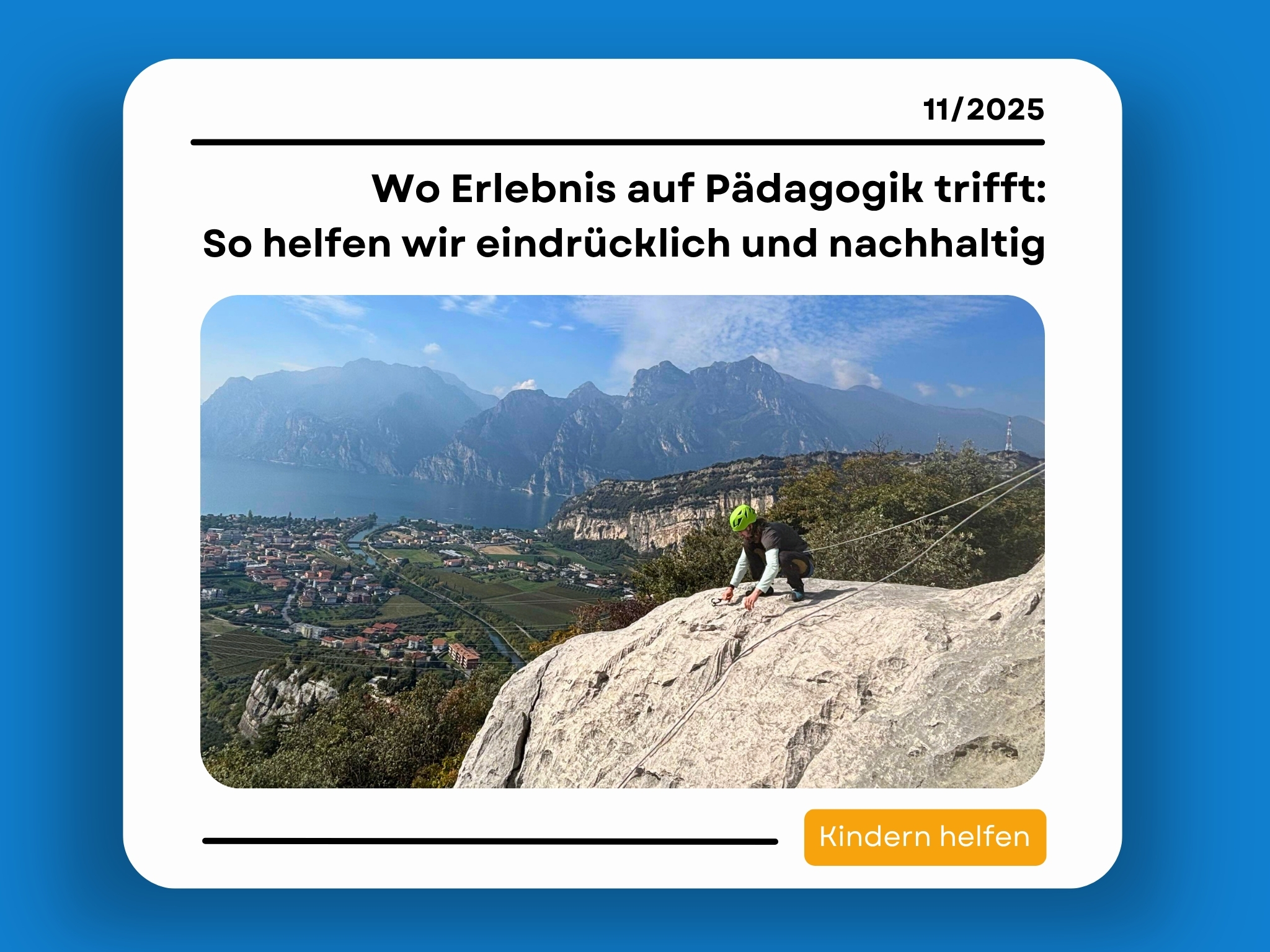 Mehr über den Artikel erfahren Wo Erlebnis auf Pädagogik trifft: So helfen wir eindrücklich und nachhaltig